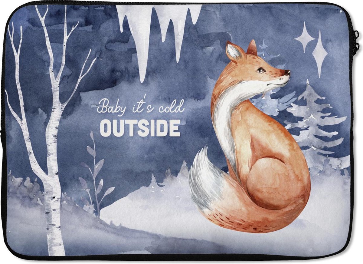 Laptophoes 14 inch - Quote - Winter - Vos - Laptop sleeve - Binnenmaat 33x23 cm - Zwarte achterkant - Kerst - Cadeau - Kerstcadeau voor mannen en voor vrouwen