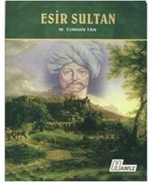 Esir Sultan