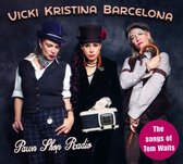 Vicki Kristina Barcelona - Pawn Shop Radio (CD)