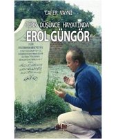 Türk Düşünce Hayatında Erol Güngör