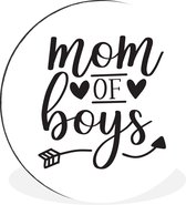 Citation fête des mères `` maman des garçons '' sur fond blanc Cercle mural en aluminium - ⌀ 30 cm - peinture ronde - impression photo sur aluminium / dibond / cercle mural / cercle vivant / cercle de jardin (décoration murale)