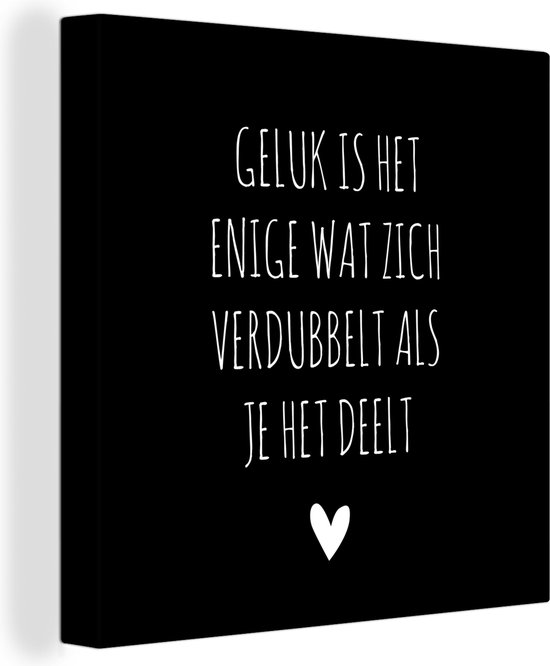 Canvas Schilderij Quote - Geluk - Zwart - Wanddecoratie