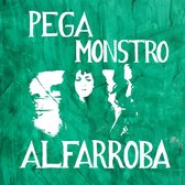 Pega Monstro - Alfarroba (CD)