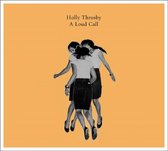 Holly Throsby - A Loud Call (CD)
