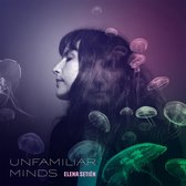 Elena Setien - Unfamiliar Minds (CD)