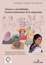Fem-Mobilities: Feminismos Y Movilidades- G�nero y movilidades