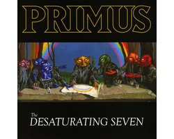 Primus - The Desaturating Seven (CD)