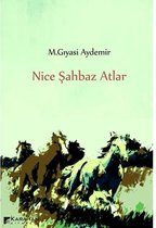 Nice Şahbaz Atlar