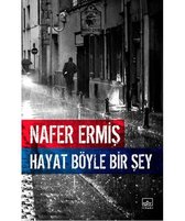 Hayat Böyle Bir Şey