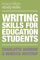 Bloomsbury Study Skills - Writing Skills for Education Students