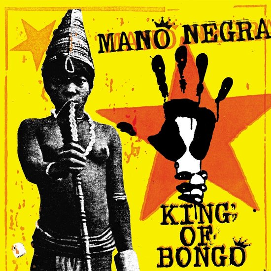 Mano Negra - King Of Bongo (CD)