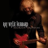 Ray Wylie Hubbard - Delirium Tremolos (CD)