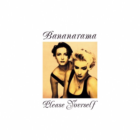 Bananarama - Please Yourself (CD) - Bananarama