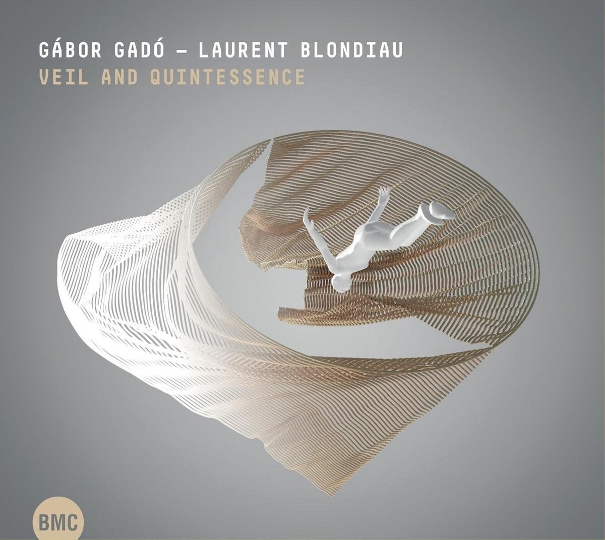 Gábor Gadó & Laurent Blondiau - Veil And Quintessence (CD)