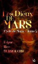 Cycle de Mars 2 - Les Dieux de Mars (Divinités martiennes)
