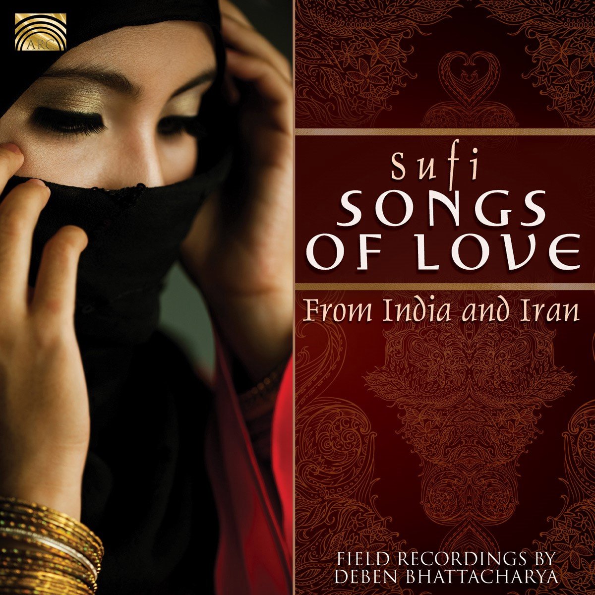 Deben Bhattacharya - Sufi Songs Of Love From India And Iran (CD)