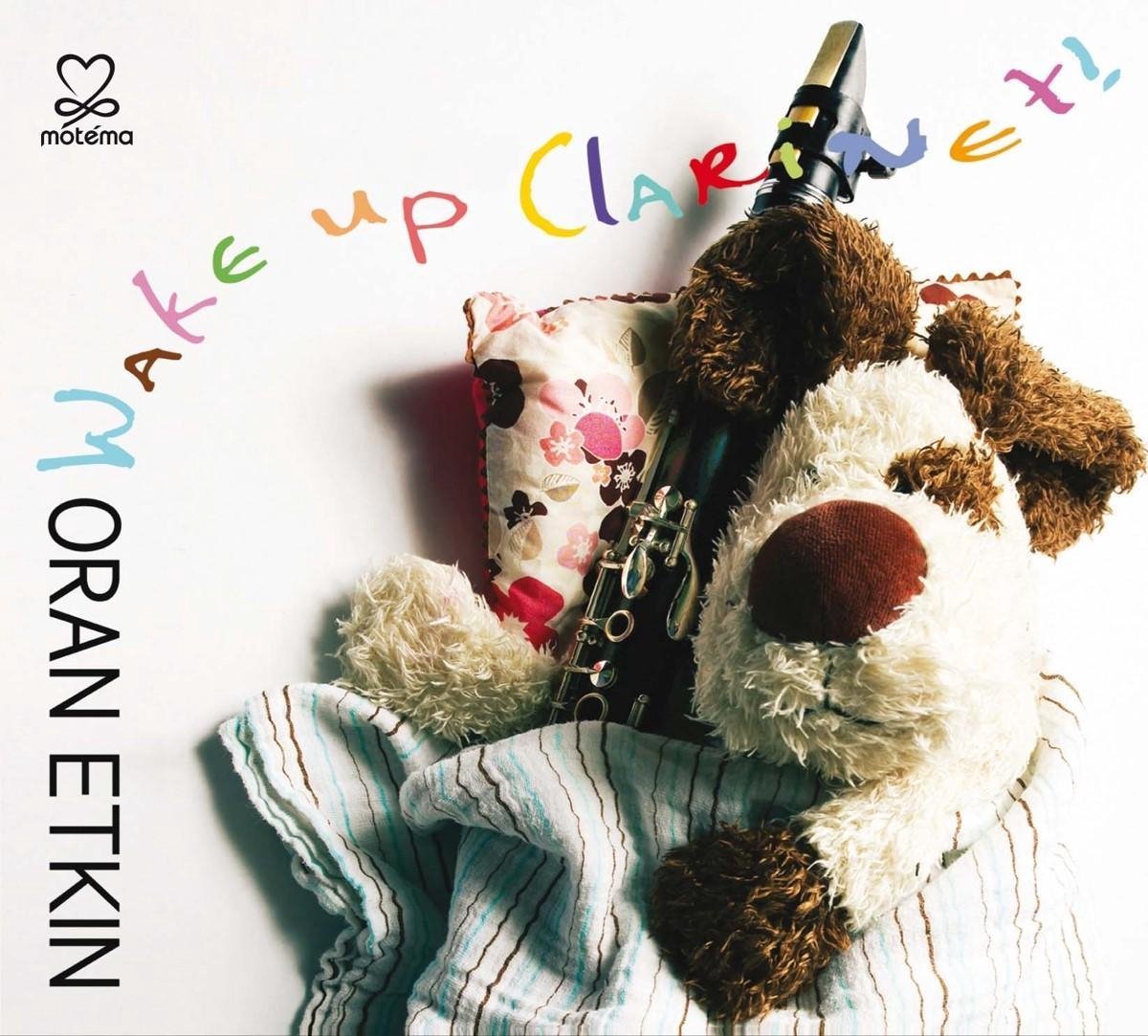 Oran Etkin - Wake Up, Clarinet! (CD)