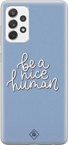 Samsung A52s hoesje siliconen - Be a nice human | Samsung Galaxy A52s case | paars | TPU backcover transparant
