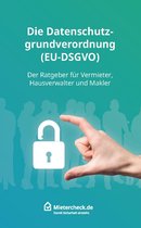 Die Datenschutzgrundverordnung (EU-DSGVO)