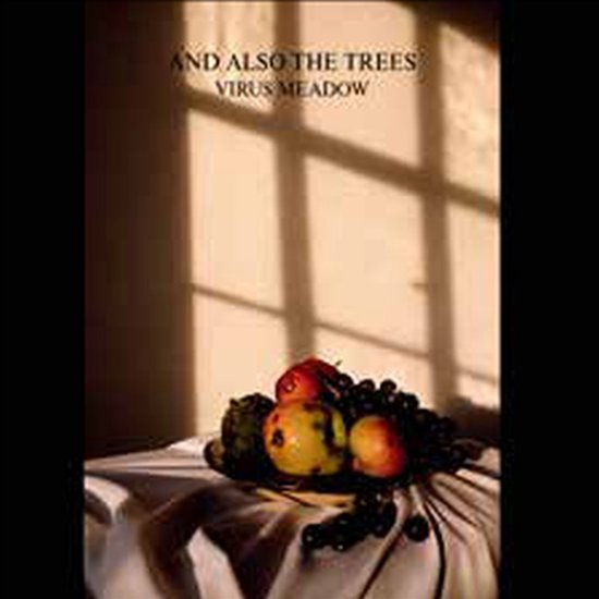 And Also The Trees - Virus Meadow (CD)