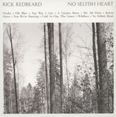 Rick Redbeard - No Selfish Heart (CD)
