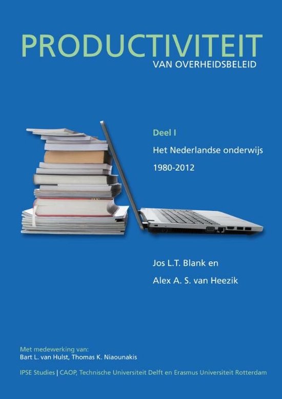 IPSE studies 1 - Productiviteit van het overheidsbeleid I: Het Nederlands onderwijs, 1980-2012