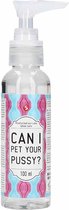 Masturbation Lube - Can I Pet Your Pussy? - 100 ml - Lubricants