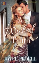 A Cady Delafield Mystery 3 - A Wicked Truth