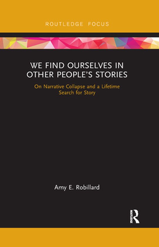 We Find Ourselves in Other People’s Stories - cover