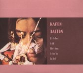 Karen Dalton - It's So Hard To Tell Whos Going To Love You The Best (CD)