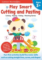 Play Smart Cutting and Pasting Age 3+: Preschool Activity Workbook with Stickers for Toddlers Ages 3, 4, 5: Build Strong Fine Motor Skills