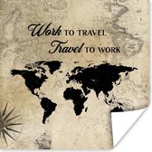 Poster Wereldkaart - Spreuken - Travel - Vintage - 75x75 cm