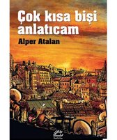 Cok Kisa Bisi Anlaticam