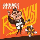 The Di Maggio Connection - Rowdy (CD)