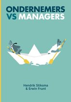 Ondernemers vs managers