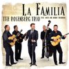 The Rosenberg Trio - La Familia (CD)