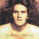Michael Bruce - In My Own Way - The Complete Sessions (2 CD)