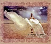 Raphael & Shakya - Nomadic Love (CD)