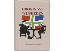 Groningse wijsheden