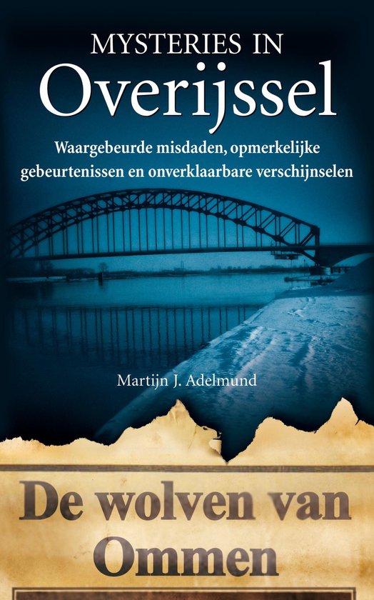 Cover van het boek 'Mysteries in Overijssel / druk 1' van M.J. Adelmund