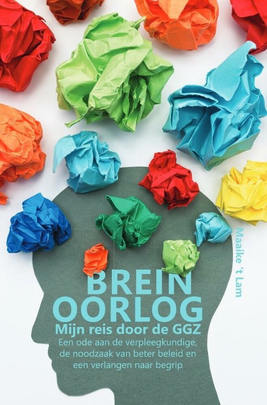 Een boek met de titel Breinoorlog in grote letters op een afbeelding van een hoofd. Om het hoofd liggen verfrommelde papiertjes in verschillende kleuren.