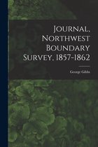 Journal, Northwest Boundary Survey, 1857-1862