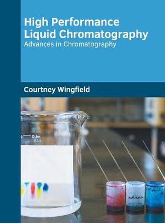 High Performance Liquid Chromatography 9781639892693 Boeken