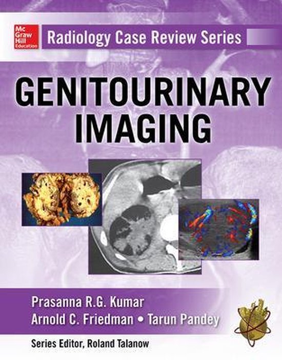 Radiology Case Review Series | 9780071825863 | Prasanna R. G. Kumar ...