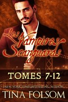 Les Vampires Scanguards - Les Vampires Scanguards (Tomes 7 -12)