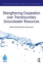 Routledge Special Issues on Water Policy and Governance - Strengthening Cooperation over Transboundary Groundwater Resources