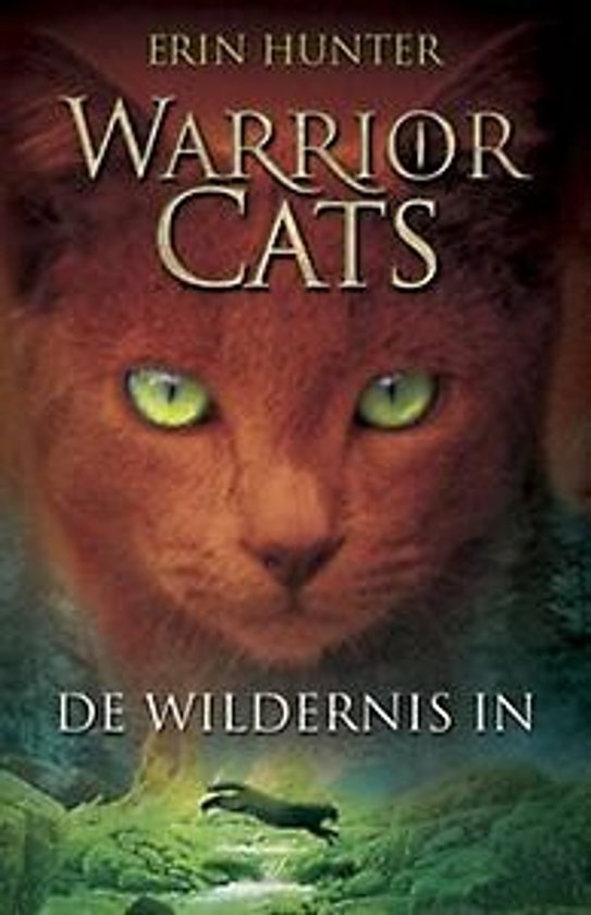Warrior Cats serie I – De wildernis in (1)