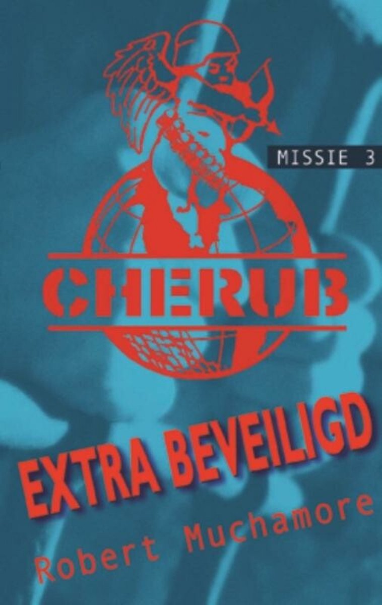 Cherub (03): extra beveiligd