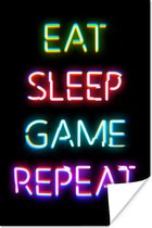 Game Poster - Gaming - Led - Quote - Eat sleep game repeat - Gamen - 60x90 cm