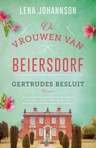 De vrouwen van Beiersdorf - Gertrudes besluit